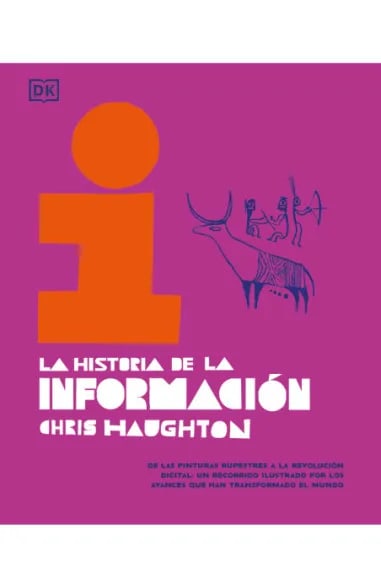 LA HISTORIA DE LA INFORMACIÓN1