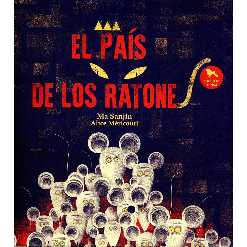 EL PAÍS DE LOS RATONES1
