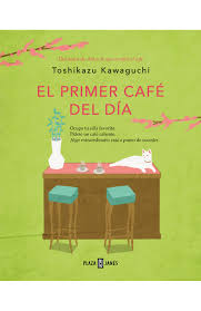 EL PRIMER CAFÉ DEL DÍA1