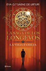 LA SAGA DE LOS LONGEVOS 1. LA VIEJA FAMILIA1