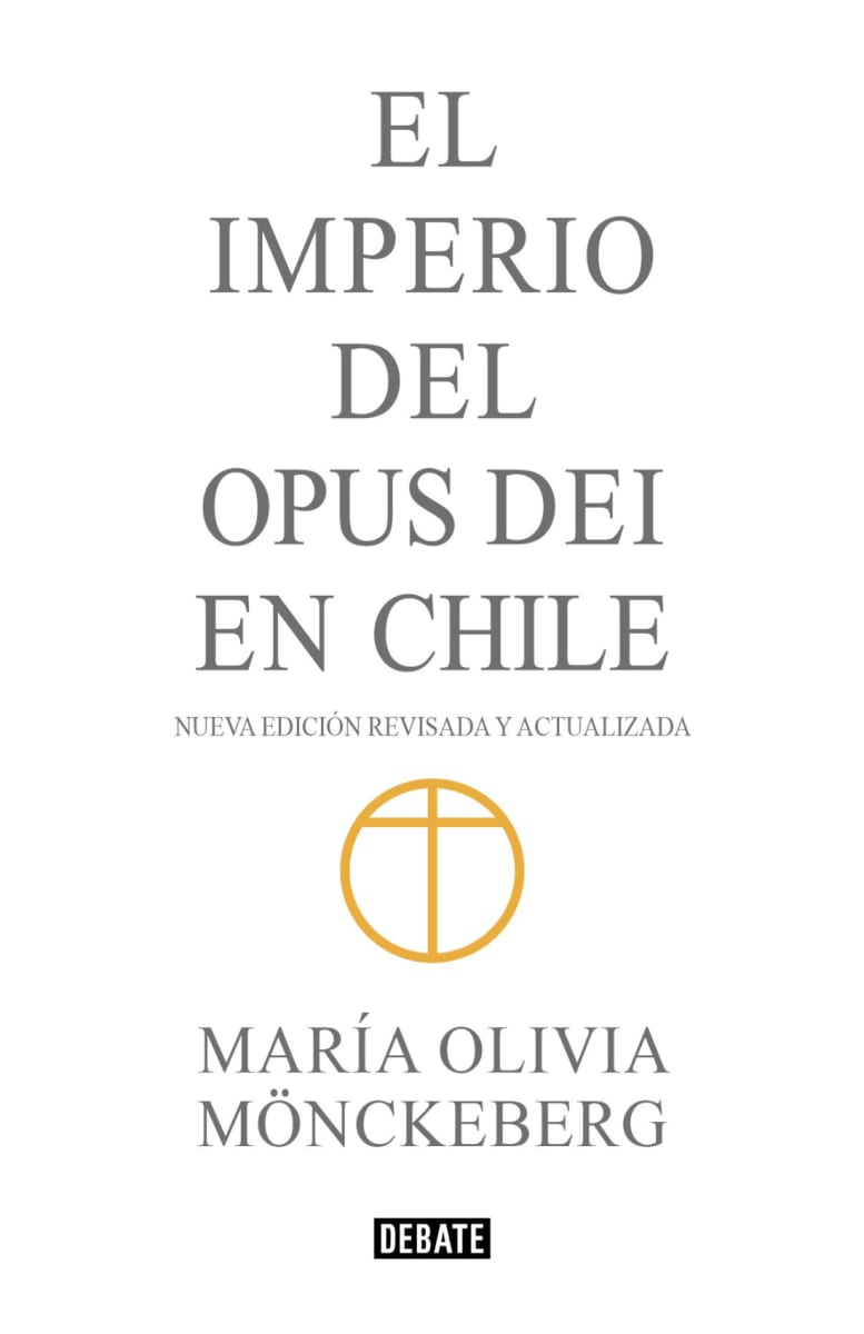 IMPERIO DEL OPUS DEI EN CHILE (ED ACTUALIZADA Y REVISADA)1