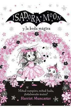 ISADORA MOON Y LA BODA MÁGICA1