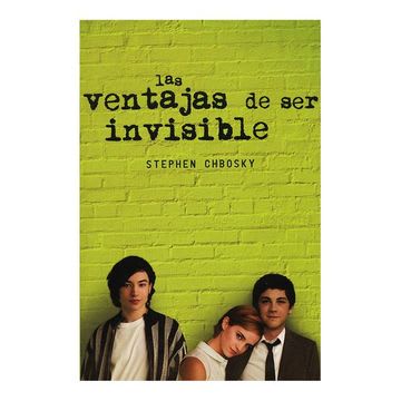 LAS VENTAJAS DE SER INVISIBLE1