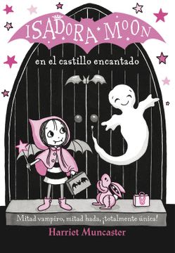 ISADORA MOON EN EL CASTILLO ENCANTADO #31