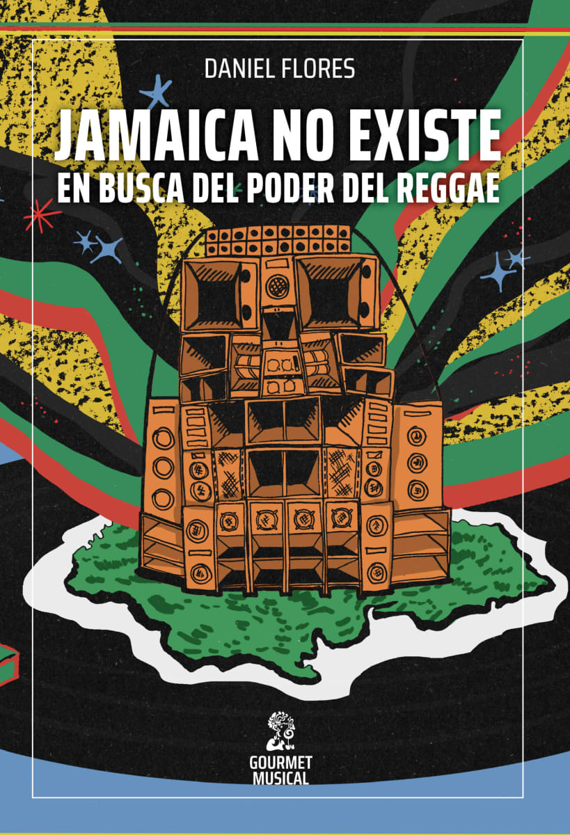 JAMAICA NO EXISTE. EN BUSCA DEL PODER DEL REGGAE1