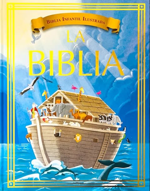 LA BIBLIA. INFANTIL ILUSTRADA1