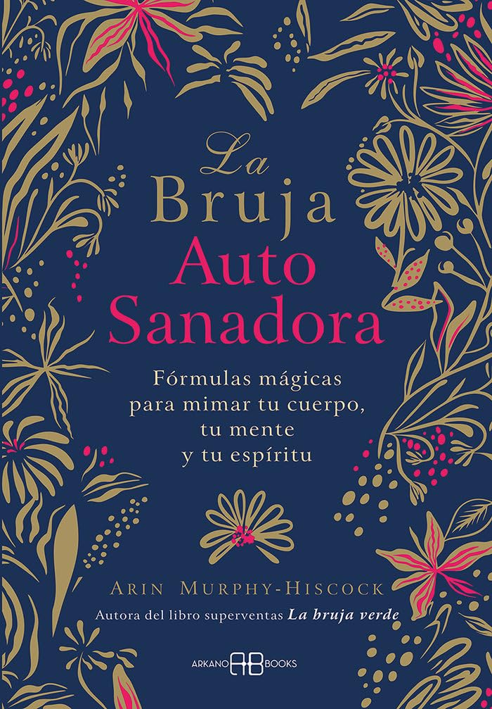 LA BRUJA AUTOSANADORA1