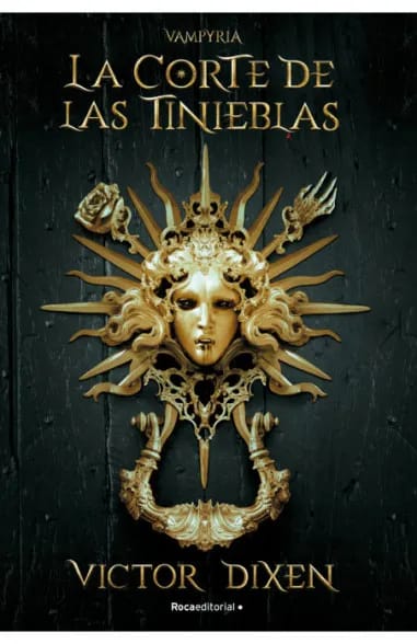 LA CORTE DE LAS TINIEBLAS (VAMPYRIA 1)1