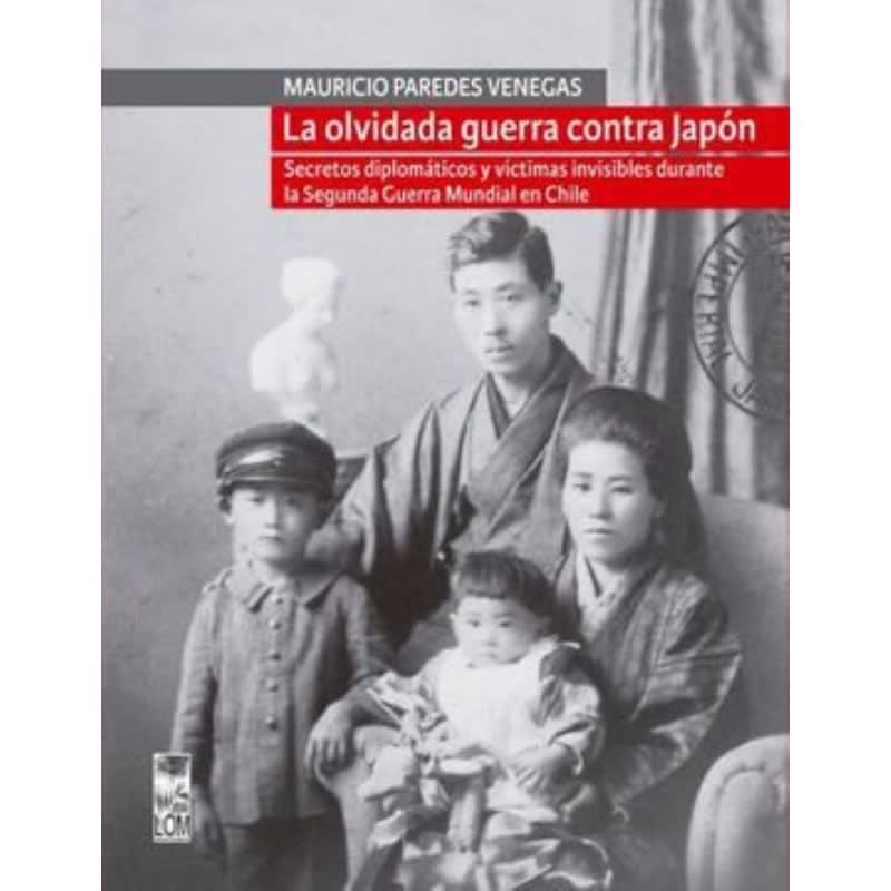 LA OLVIDADA GUERRA CONTRA JAPÓN1