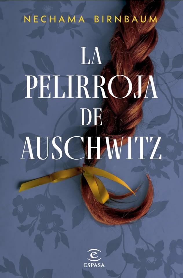 LA PELIRROJA DE AUSCHWITZ1