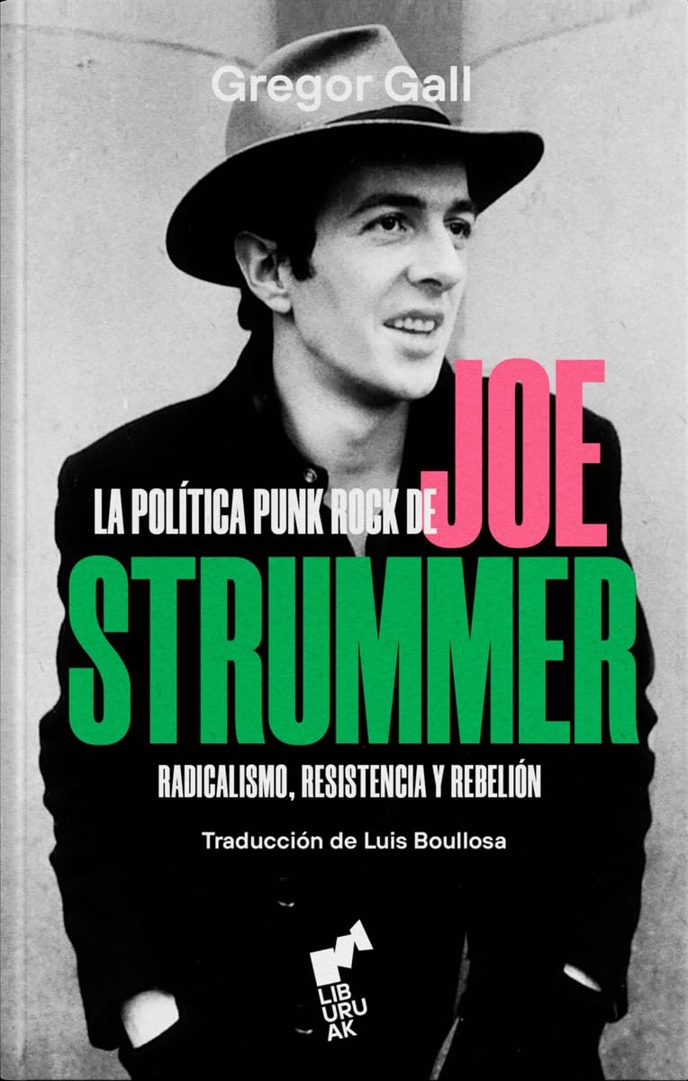LA POLÍTICA PUNK ROCK DE JOE STRUMMER1