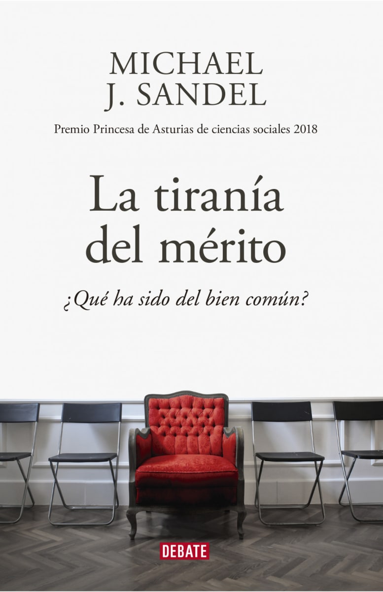 LA TIRANÍA DEL MÉRITO1