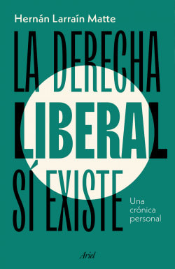 LA DERECHA LIBERAL SI EXISTE1