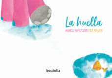 LA HUELLA 0