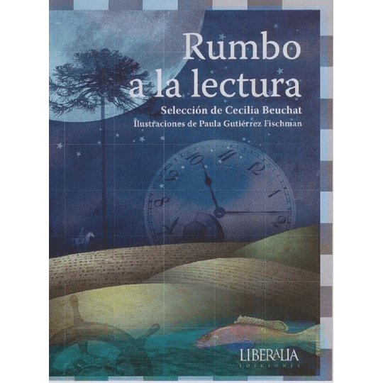 RUMBO A LA LECTURA (ANTOLOGIA)1