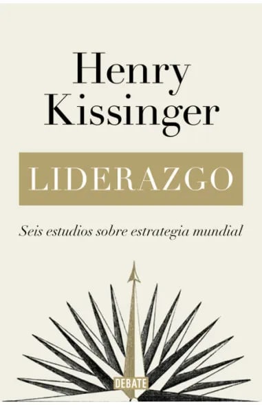 LIDERAZGO : SEIS ESTUDIOS SOBRE ESTRATEGIA MUNDIAL1