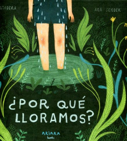 ¿POR QUÉ LLORAMOS?1