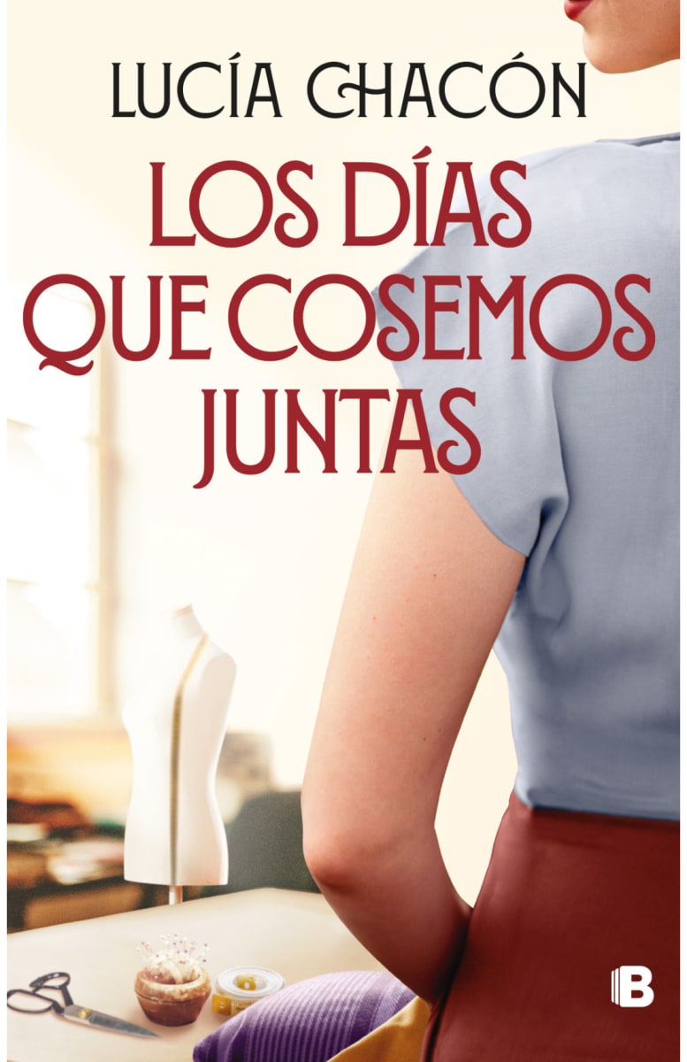 LOS DÍAS QUE COSEMOS JUNTAS (SIETE AGUJAS DE COSER #2)1
