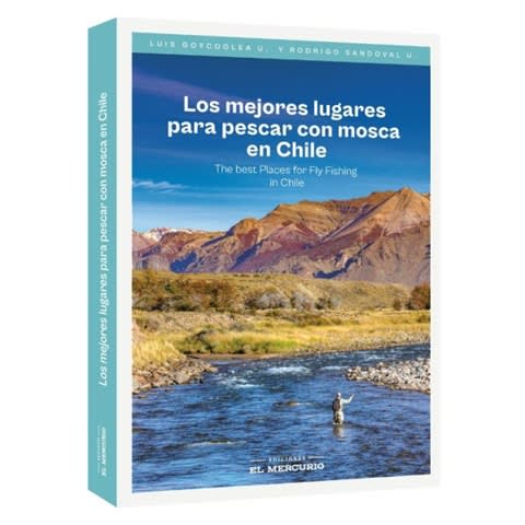 LOS MEJORES LUGARES PARA PESCAR CON MOSCA EN CHILE1