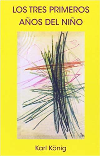 LOS TRES PRIMEROS AÑOS DEL NIÑO1