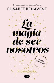 LA MAGIA DE SER NOSOTROS (SOFIA 2)1