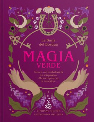 LA BRUJA DEL BOSQUE - MAGIA VERDE1