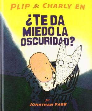 PLIP Y CHARLY EN: ¿TE DA MIEDO LA OSCURIDAD?1