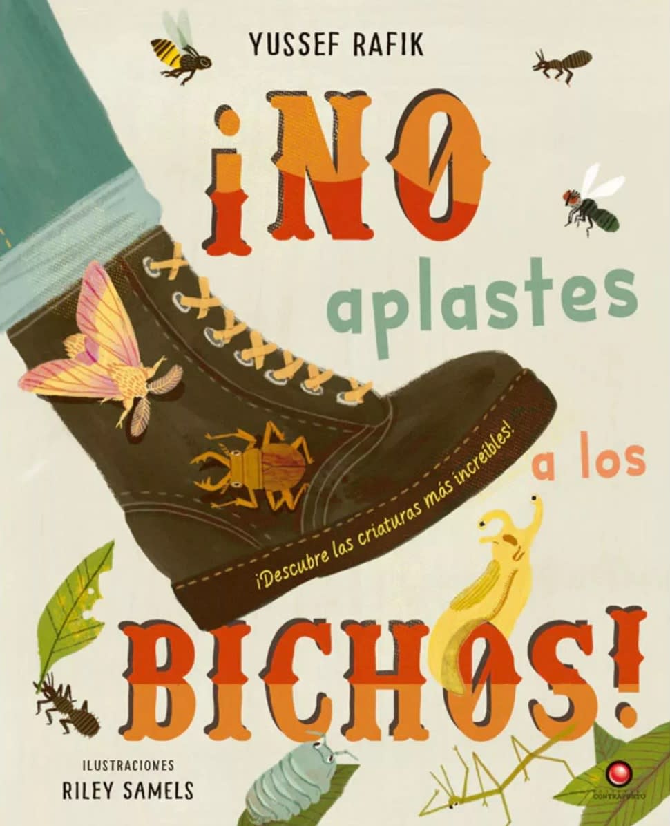 ¡NO APLASTES A LOS BICHOS!1