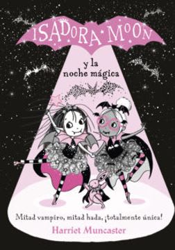 ISADORA MOON Y LA NOCHE MÁGICA1