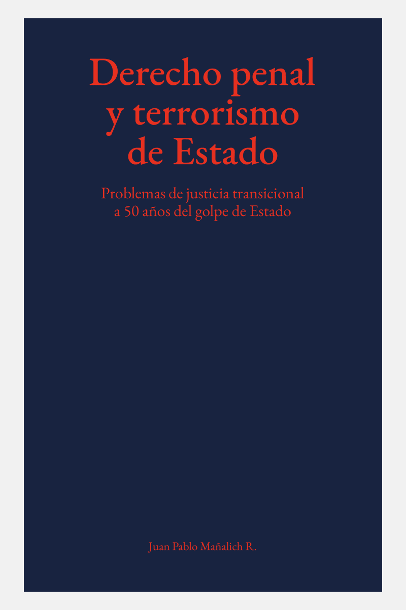 DERECHO PENAL Y TERRORISMO DE ESTADO1