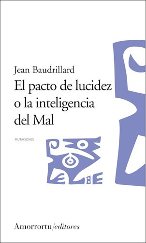 EL PACTO DE LUCIDEZ O LA INTELIGENCIA DEL MAL1