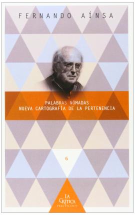 PALABRAS NOMADAS: NUEVA CARTOGRAFIA DE LA PERTENENCIA1