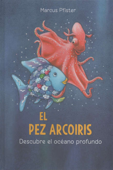 EL PEZ ARCORIRIS DESCUBRE EL OCEANO PROFUNDO1
