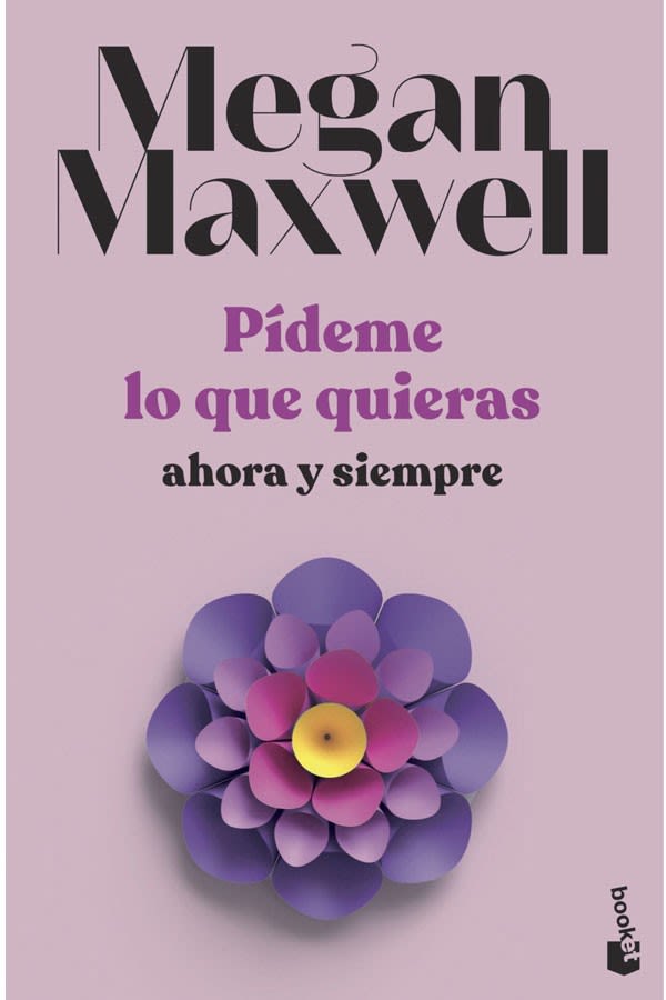 PÍDEME LO QUE QUIERAS, AHORA Y SIEMPRE1