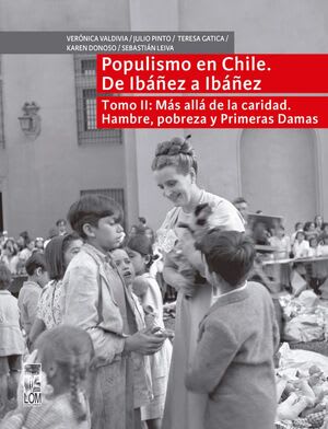 POPULISMO EN CHILE. DE IBAÑEZ A IBAÑEZ TOMO II1