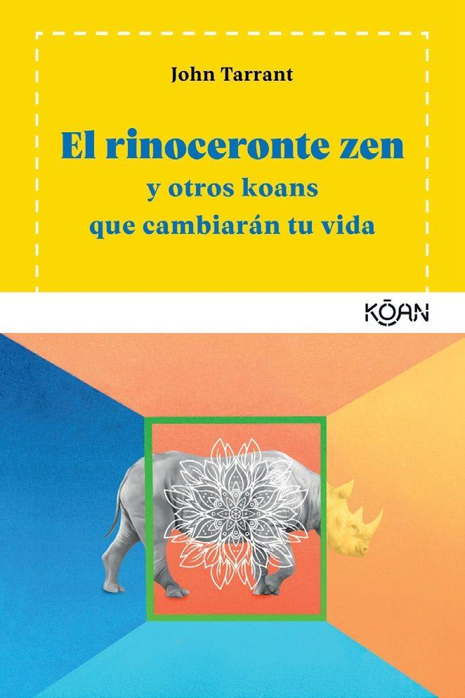 EL RINOCERONTE ZEN Y OTROS KOANS QUE CAMBIARAN TU VIDA1