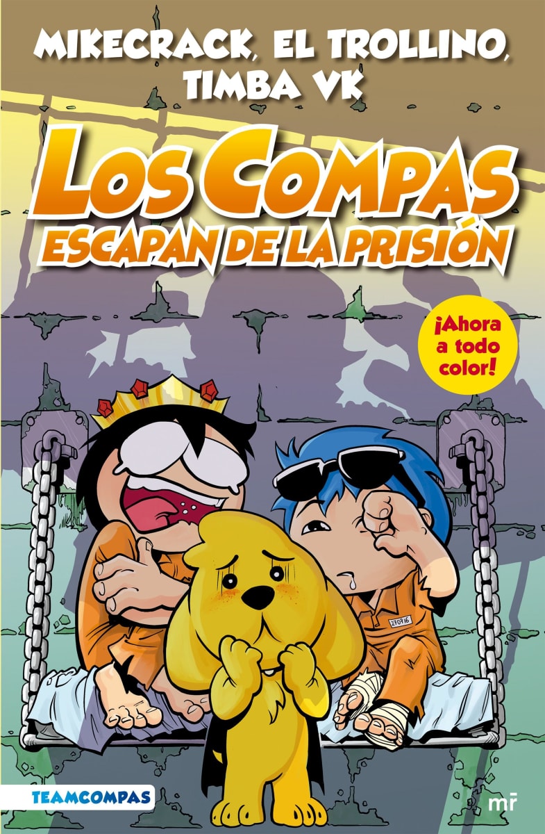 COMPAS 2 . LOS COMPAS ESCAPAN DE PRISIÓN ¡A COLOR!1