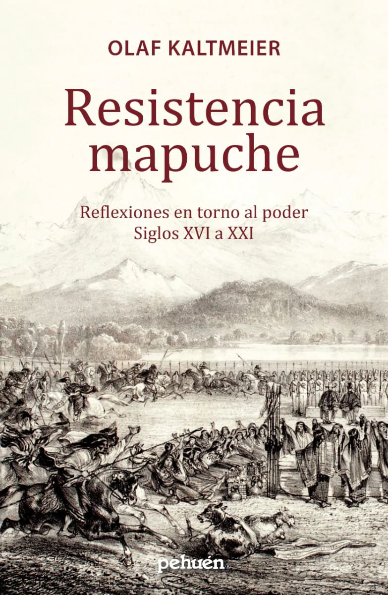 RESISTENCIA MAPUCHE. REFLEXIONES EN TORNO AL PODER SIGLOS XVI A XXI1