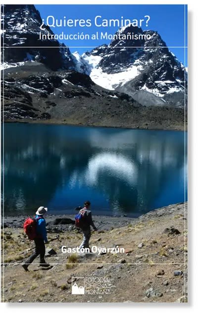 ¿QUIERES CAMINAR?. INTRODUCCIÓN AL MONTAÑISMO1