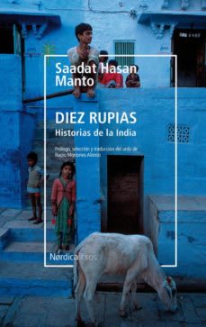DIEZ RUPIAS: HISTORIAS DE LA INDIA1