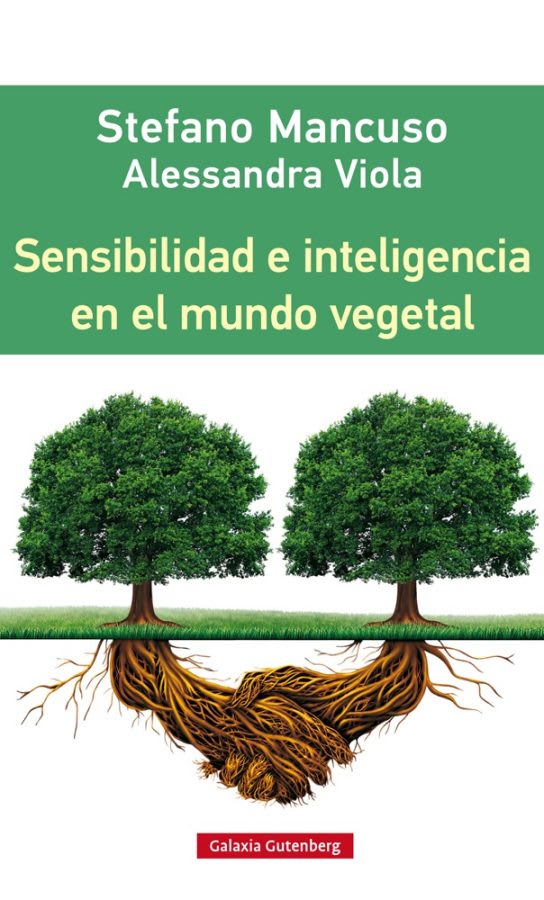 SENSIBILIDAD E INTELIGENCIA EN EL MUNDO VEGETAL1