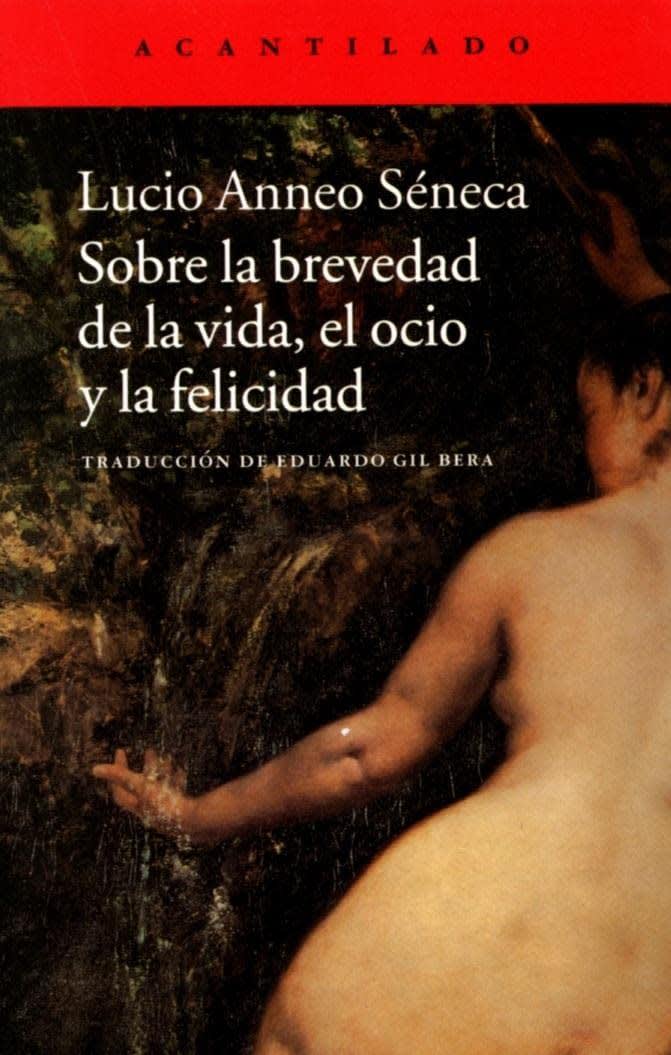SOBRE LA BREVEDAD DE LA VIDA, EL OCIO Y LA FELICIDAD1