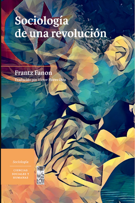 SOCIOLOGÍA DE UNA REVOLUCIÓN1