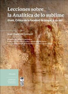 LECCIONES SOBRE LA ANALITICA DE LO SUBLIME (KANT, CRÍTICA DE LA FACULTAD DE JUZGAR, § 23-29)1