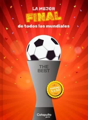 LA MEJOR FINAL DE TODOS LOS MUNDIALES1