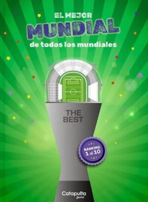 THE BEST: EL MEJOR MUNDIAL DE TODOS LOS MUNDIALES1