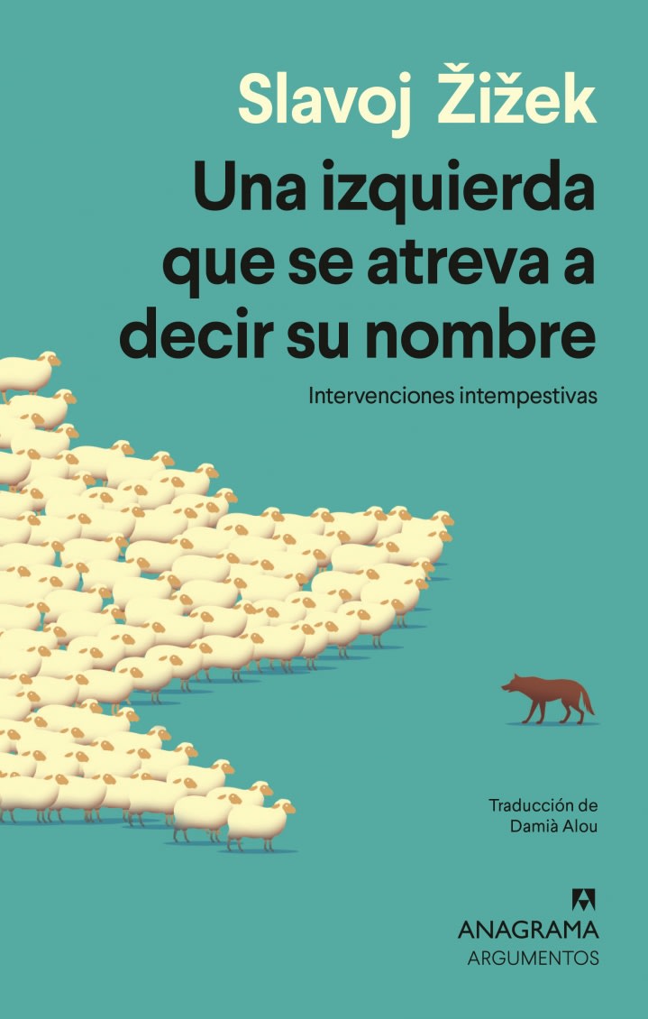 UNA IZQUIERDA QUE SE ATREVA A DECIR SU NOMBRE1