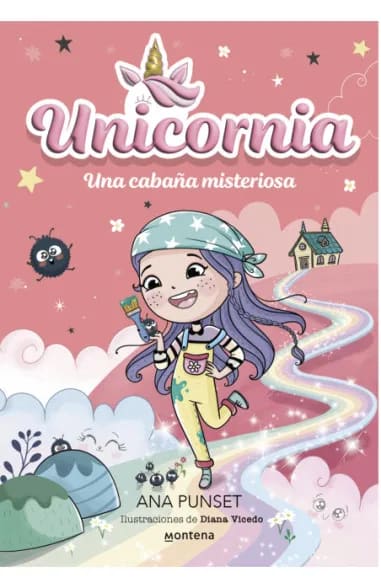 UNICORNIA 15: UNA CABAÑA MISTERIOSA1