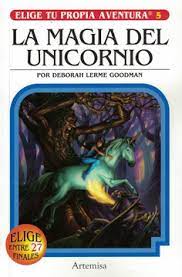 ELIGE TU PROPIA AVENTURA : LA MAGIA DEL UNICORNIO1