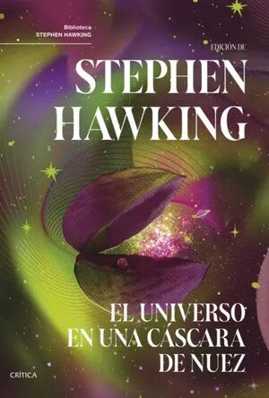 EL UNIVERSO EN UNA CÁSCARA DE NUEZ (NE)1